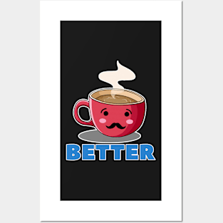 Better Together Couple Valentines Day Posters and Art